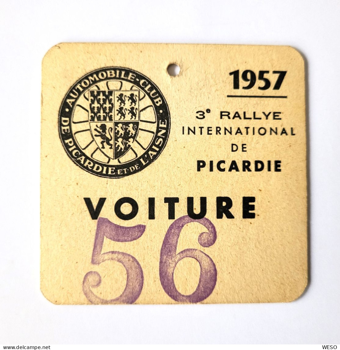 RARE  -Carton Voiture N° 56 -Course Automobile- 3 ème Rallye International De Picardie -1957 - Uniformes Recordatorios & Misc