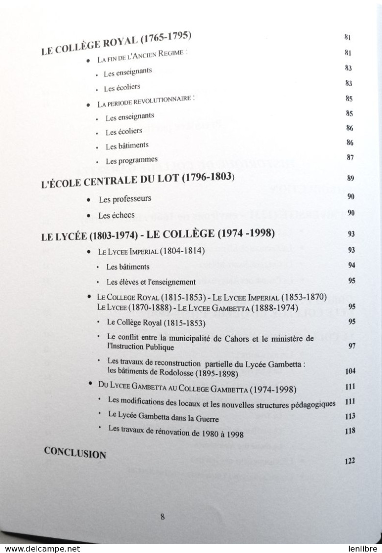 CAHORS, HISTOIRE Du COLLEGE GAMBETTA. Sophie Villes. 1998. - Midi-Pyrénées