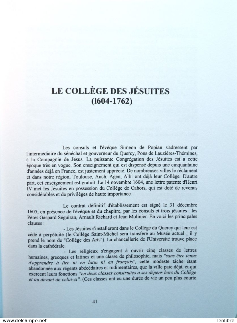 CAHORS, HISTOIRE Du COLLEGE GAMBETTA. Sophie Villes. 1998. - Midi-Pyrénées