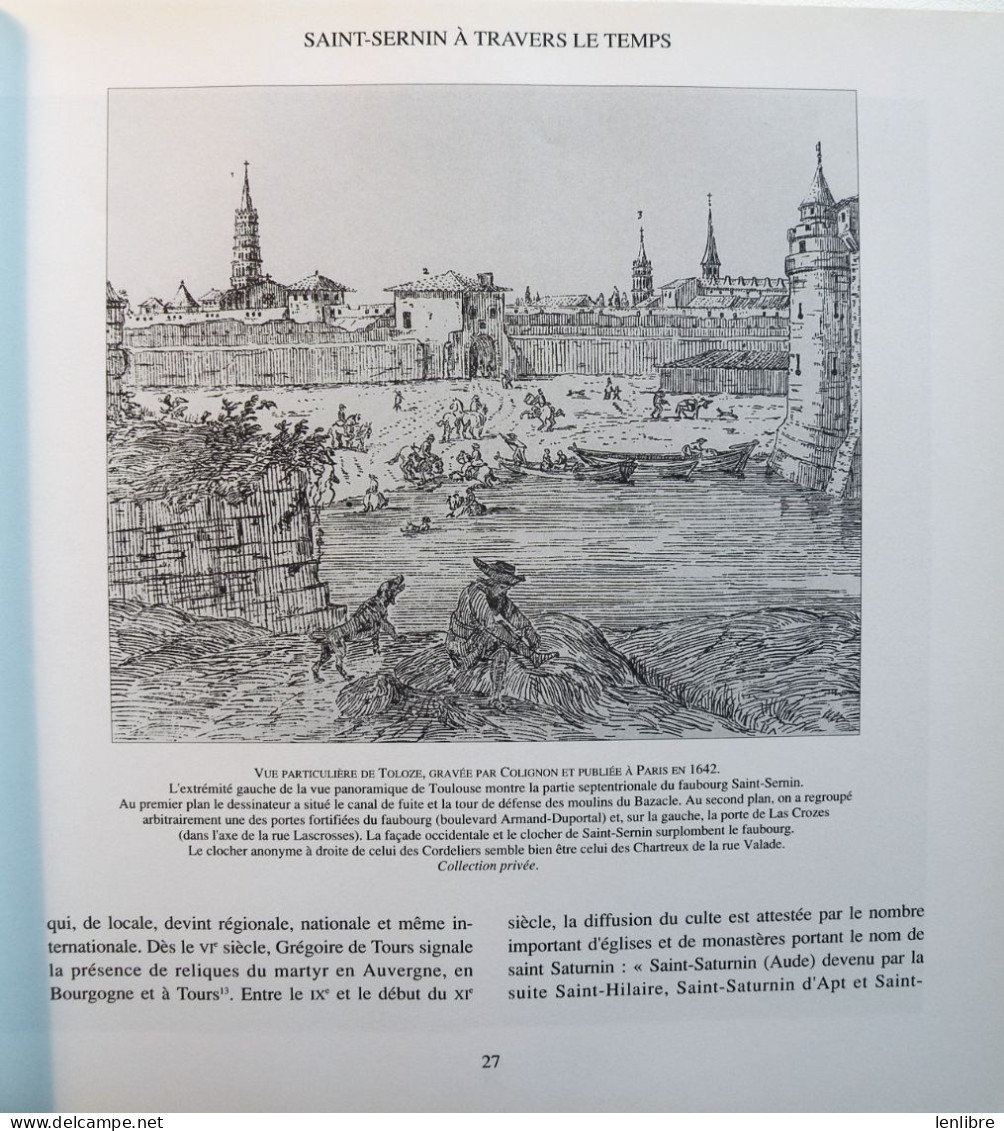 SAINT-SERNIN De TOULOUSE. IXe Centenaire. Ouvrage Collectif.1996. - Midi-Pyrénées