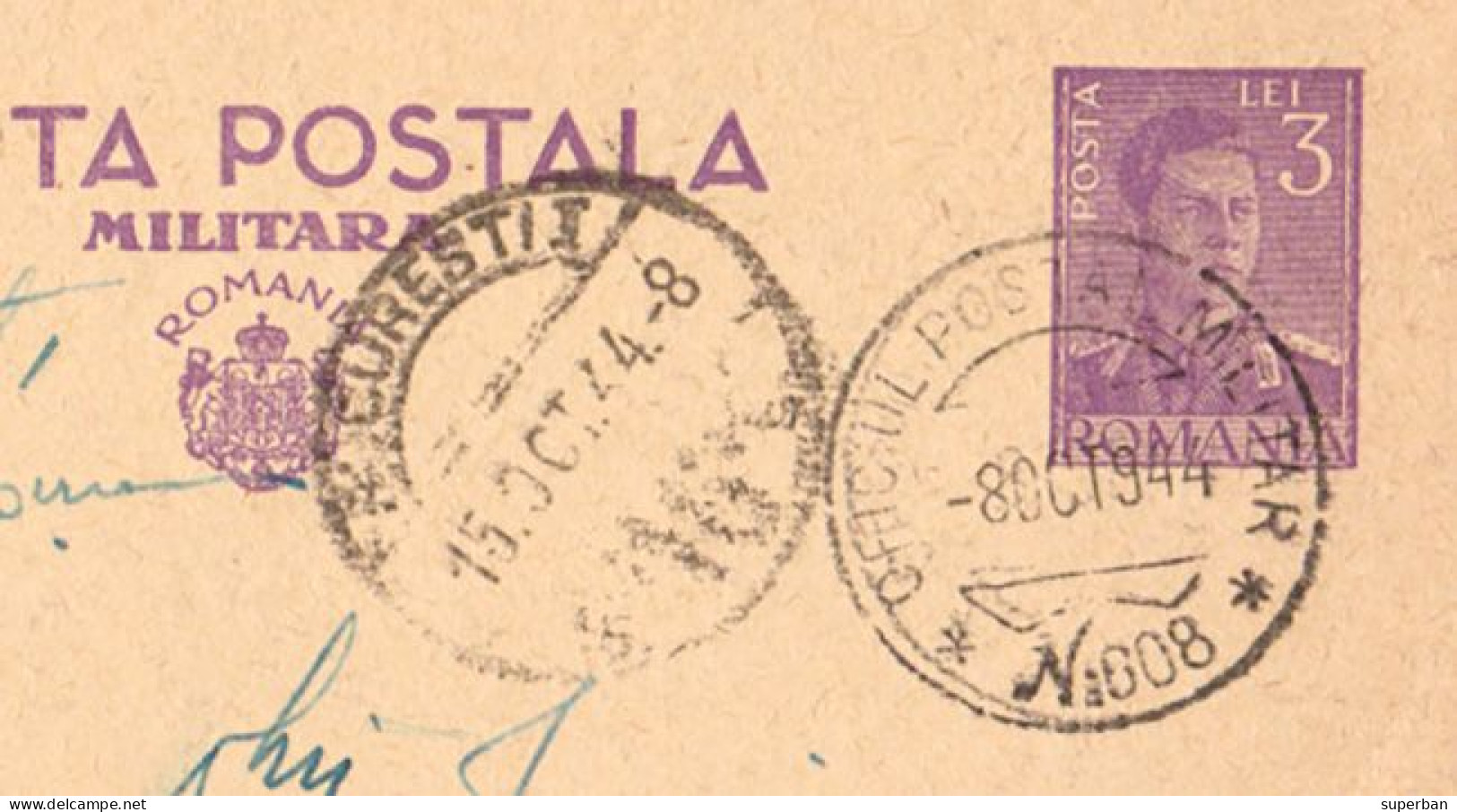 ROMANIA ( WW II ) : CARTE POSTALA MILITARA / CARTE POSTALE MILITAIRE / MILITARY POSTCARD - 1944 (an961) - Ganzsachen