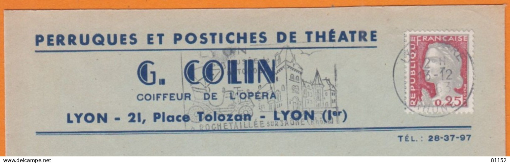 Mne De Decaris 25c Sur Lettre Pub " PERRUQUES Et POSTICHES DE THEATRE..." De LYON Année 1963 - 1960 Marianne De Decaris