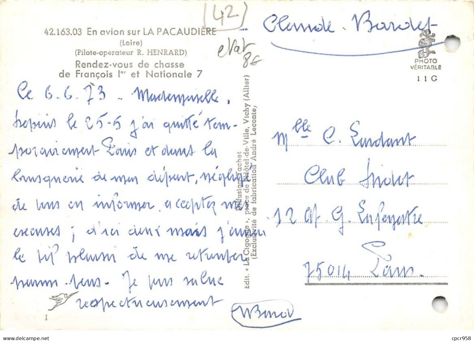 42 - LA PACAUDIERE - SAN29260 - Rendez-vous De Chasse De François 1er Et Nationale 7 - CPSM 15X10cm - La Pacaudiere