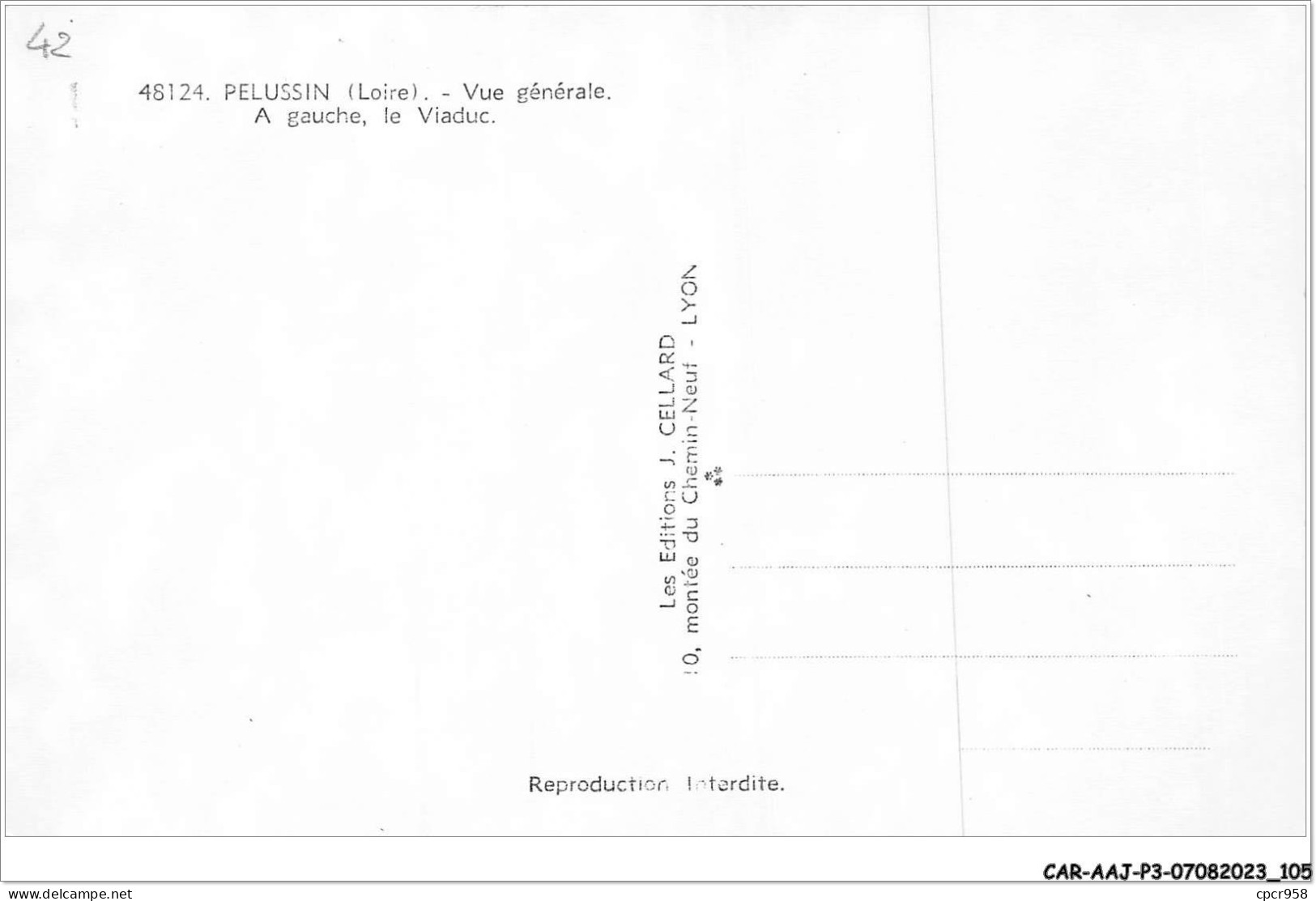 CAR-AAJP3-42-0231 - PELUSSIN - Vue Générale, à Gauche Le Viaduc - Pelussin