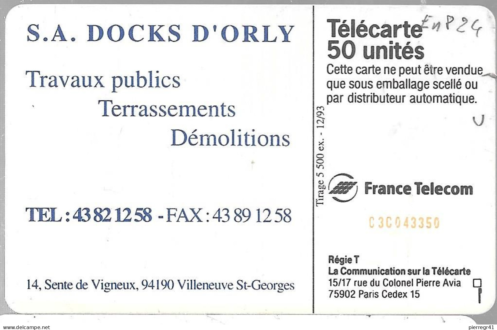 CARTE-PUCE-PRIVEE-PUBLIC- 50U-EN824-SC7-12/93-DOCKS D ORLY-R°Glacé-V°N°C3C043350-904Ex-Utilisé--TBE-RARE-Cote 75€ - 50 Unidades