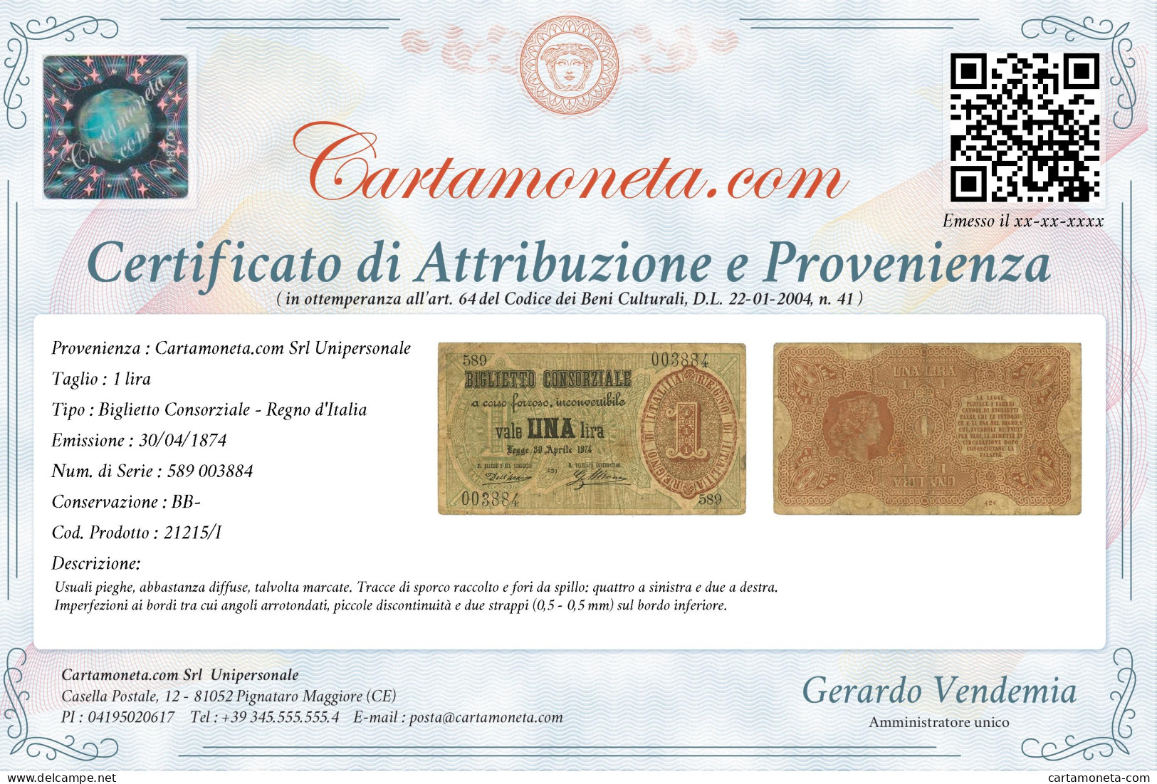 1 LIRA BIGLIETTO CONSORZIALE REGNO D'ITALIA 30/04/1874 BB- - Biglietto Consorziale