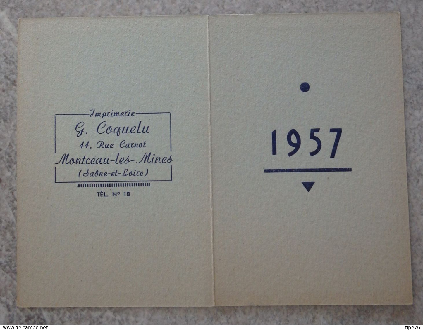 Petit Calendrier Poche 1957  Montceau Les Mines Saone Et Loire - Small : 1941-60