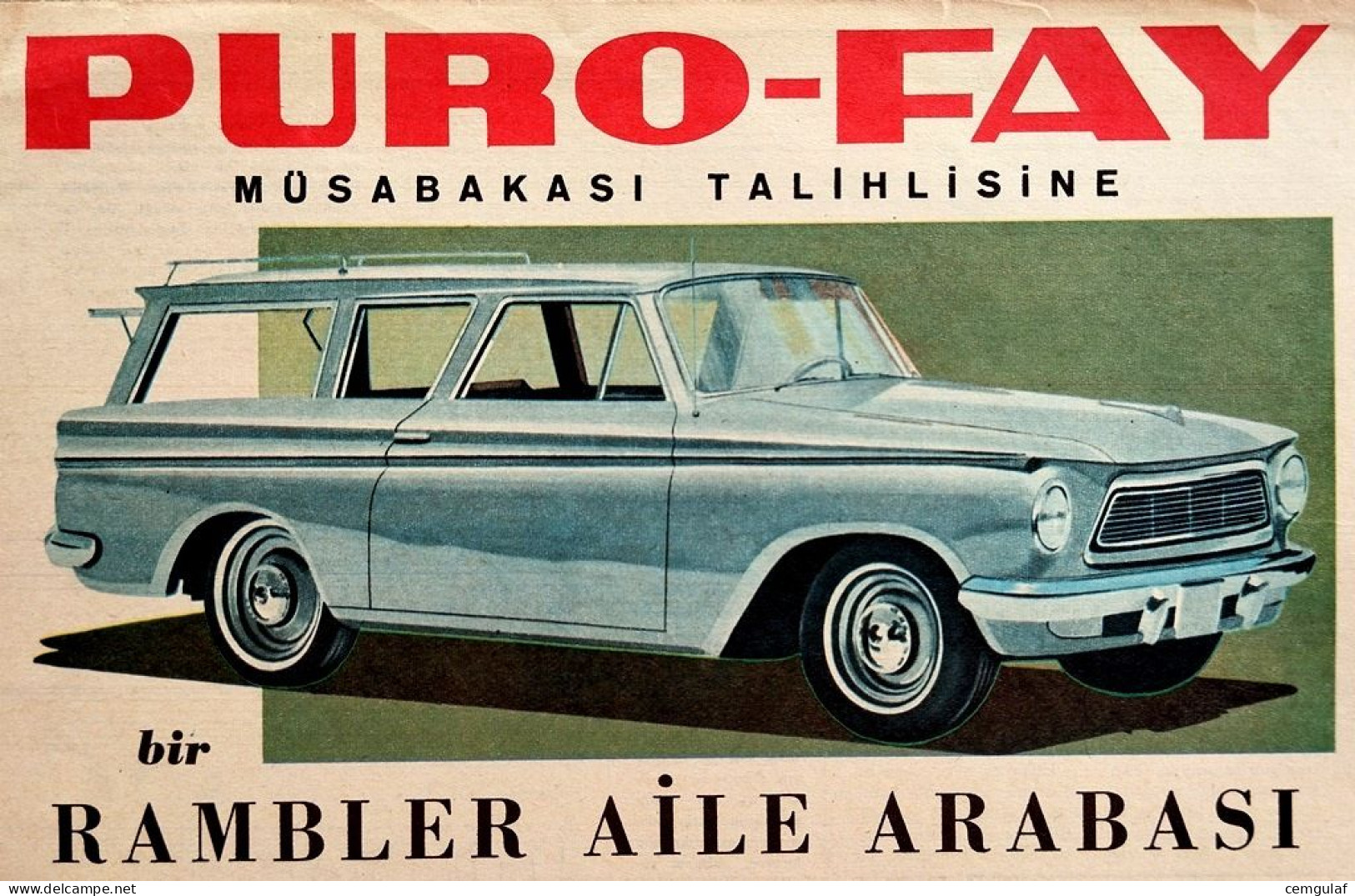 AUTOMOBILE LOTTERY ADVERTISING;FAY SOAP RAMBLER FAMILY CAR FOR THE LOTTERY WINNER OF THE YEAR. 1965 TURKISH EDITION - Auto's