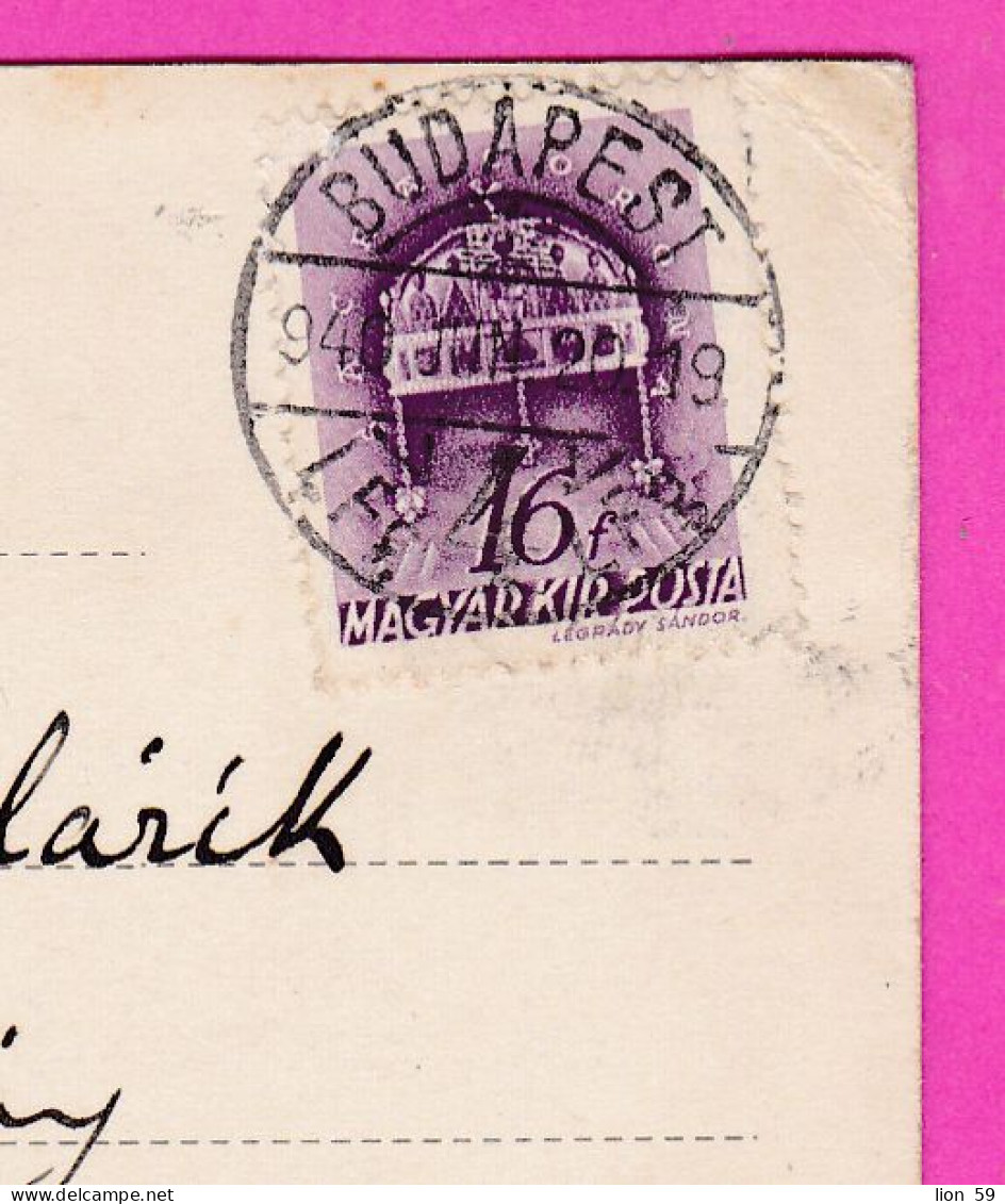 294596 / Hungary - Budapest - Donau Ansicht Mit Dem St. Gerhardus-Denkmal Bridge PC 1940 USED 16 F. Tsar's Crown - Storia Postale