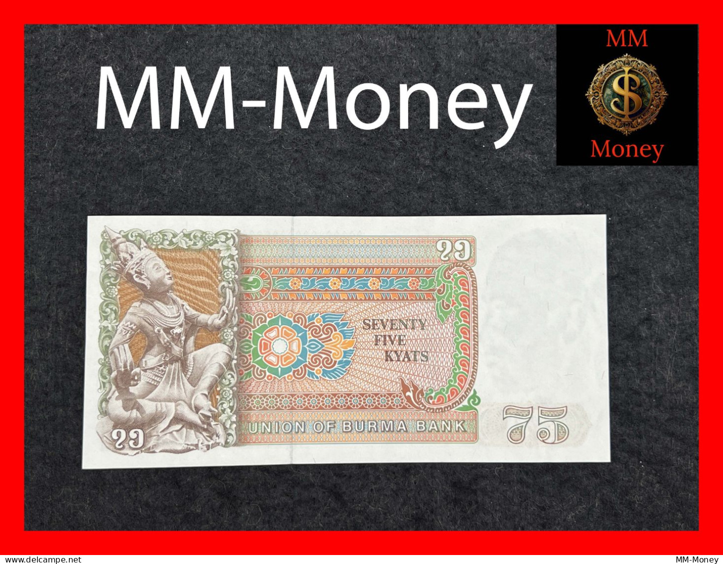 Burma - Myanmar  75 Kyats  1985   P. 65    UNC - Myanmar