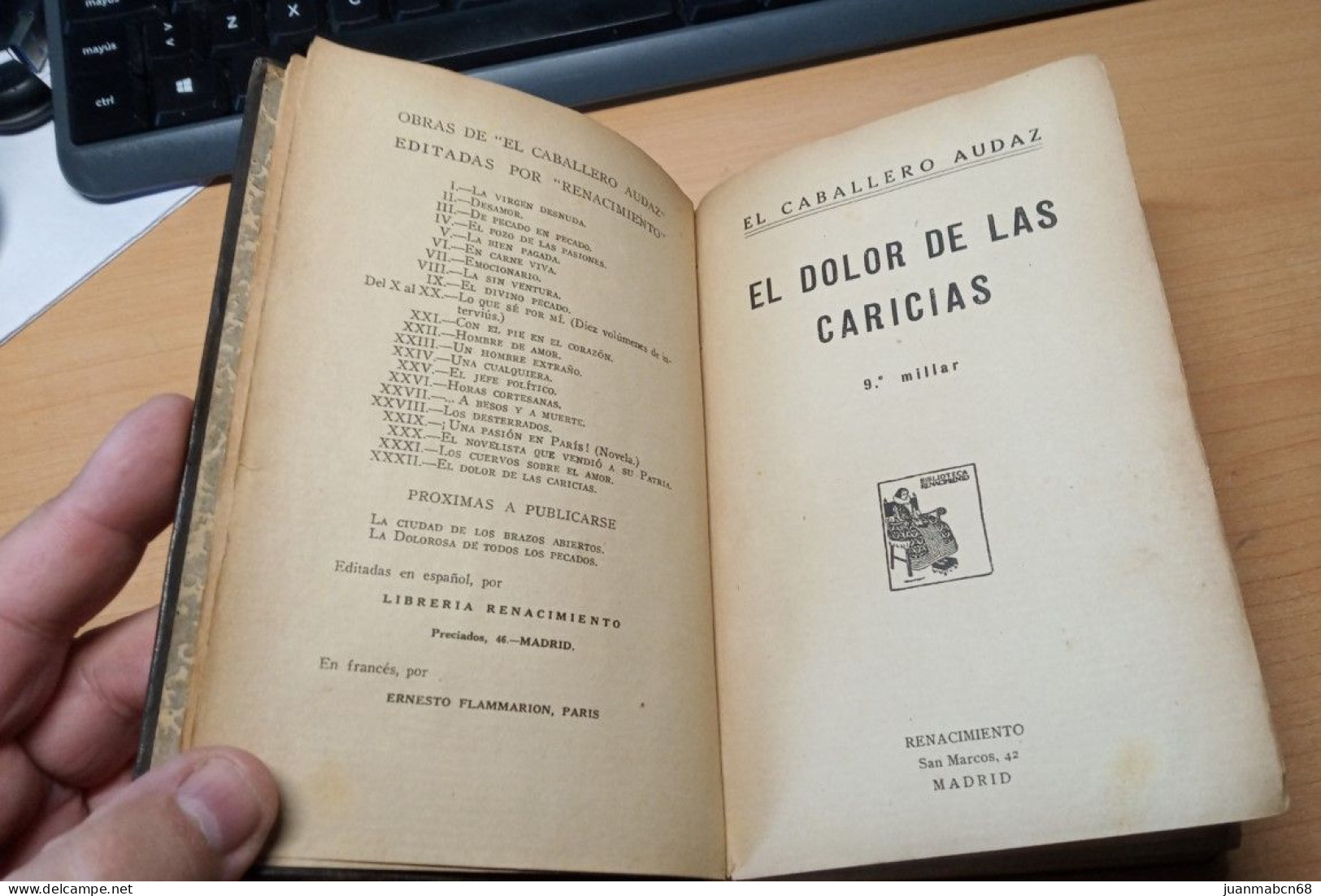 El Caballero Audaz. ”el Dolor De Las Caricias ”. 1925. 1ª Edición. - Literatura