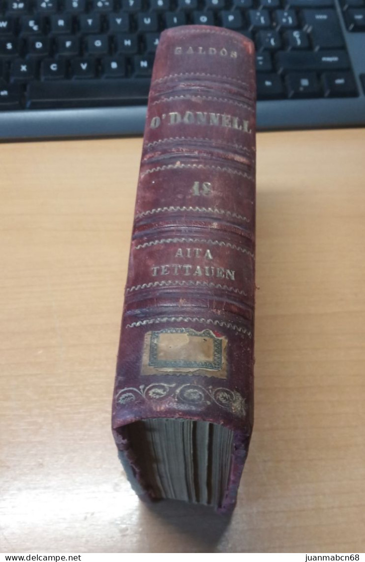 Año 1905-09. Episodios Nacionales. Pérez Galdós. - Literatuur