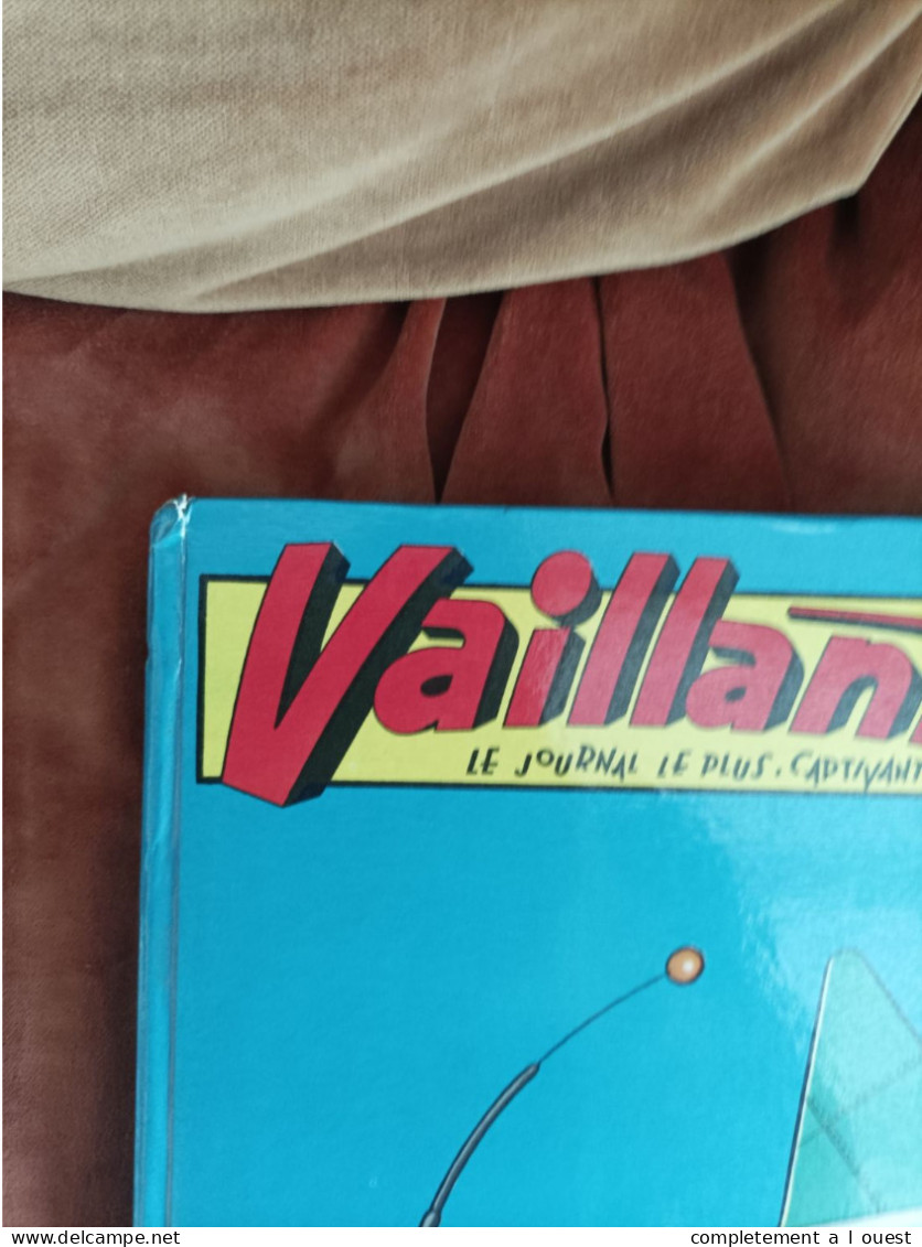 VAILLANT 6 3 ème Série 824 à 836 PIF Arthur Fantôme Pension Radicelle Pionniers De L'espérance Recueil Reliure Album - Vaillant