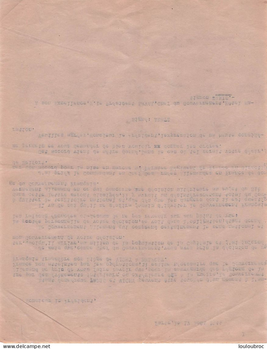 ECRIT DU 17 AOUT 1944 DE ABETZ AMBASSADEUR DU IIIe REICH A PARIS A PIERRE LAVAL TRANSFERT GOUVERNEMENT A BELFORT - 1939-45