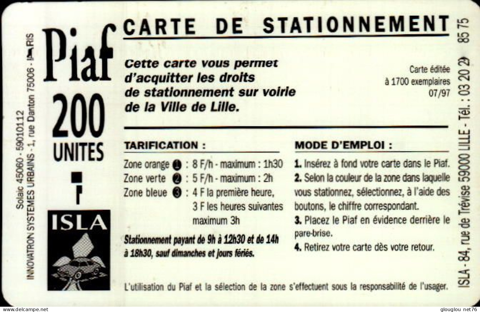 CARTE DE STATIONNEMENT PIAF.. 200 UNITES.. ISLA - Parkeerkaarten