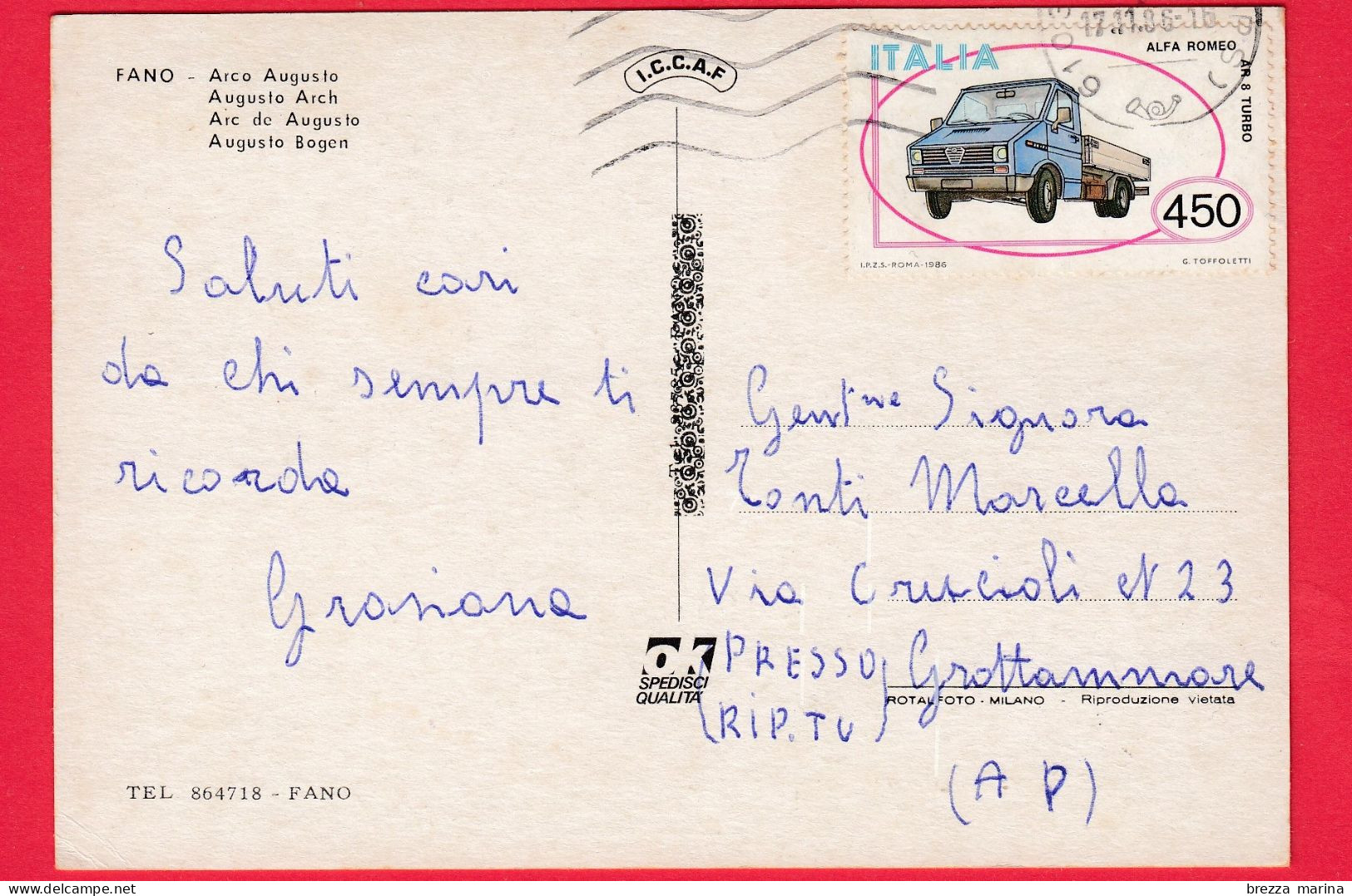 ITALIA - Marche - FANO (Pesaro-Urbino) - Arco Augusto - Cartolina Viaggiata Nel 1986 - Fano