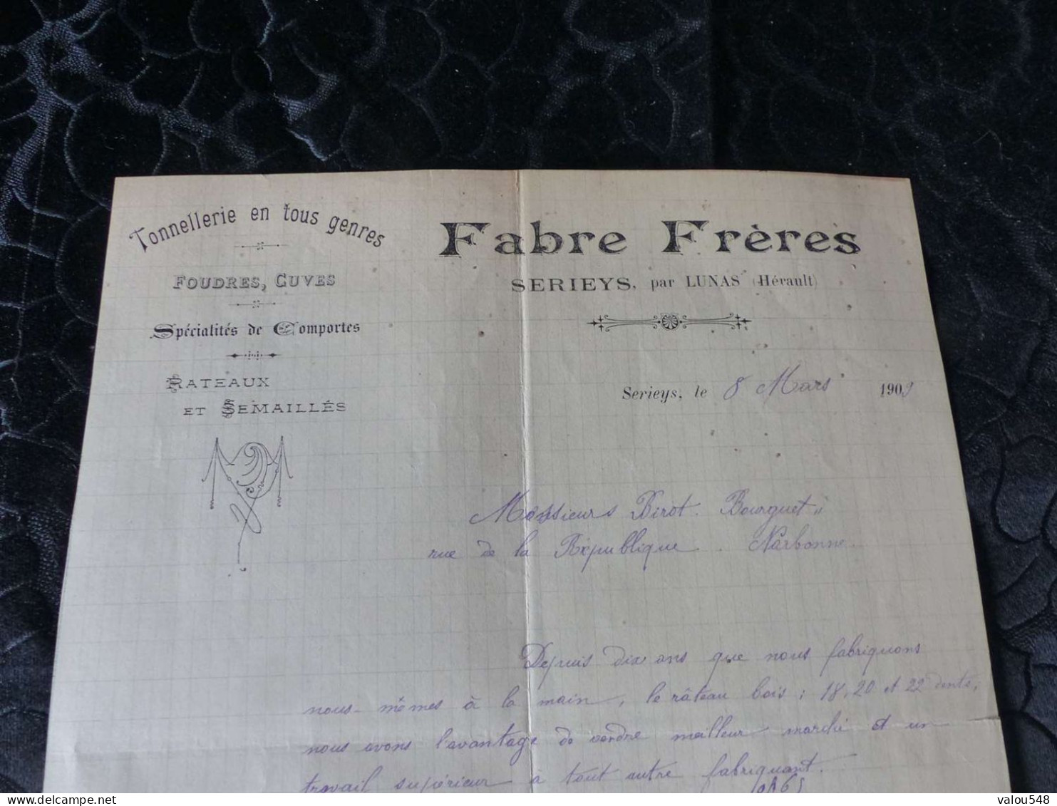 F-487 , Document,  Tonnellerie En Tous Genres , FOUDRES , CUVES , FABRE Frères , SERIEYS , Par LUNAS, 1909 - Landbouw