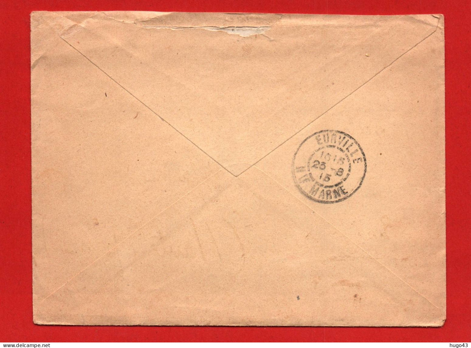 (RECTO / VERSO) ENVELOPPE AVEC CACHET TRESOR ET POSTES LE 21/08/1915 - SECTEUR POSTAL 59 - Storia Postale