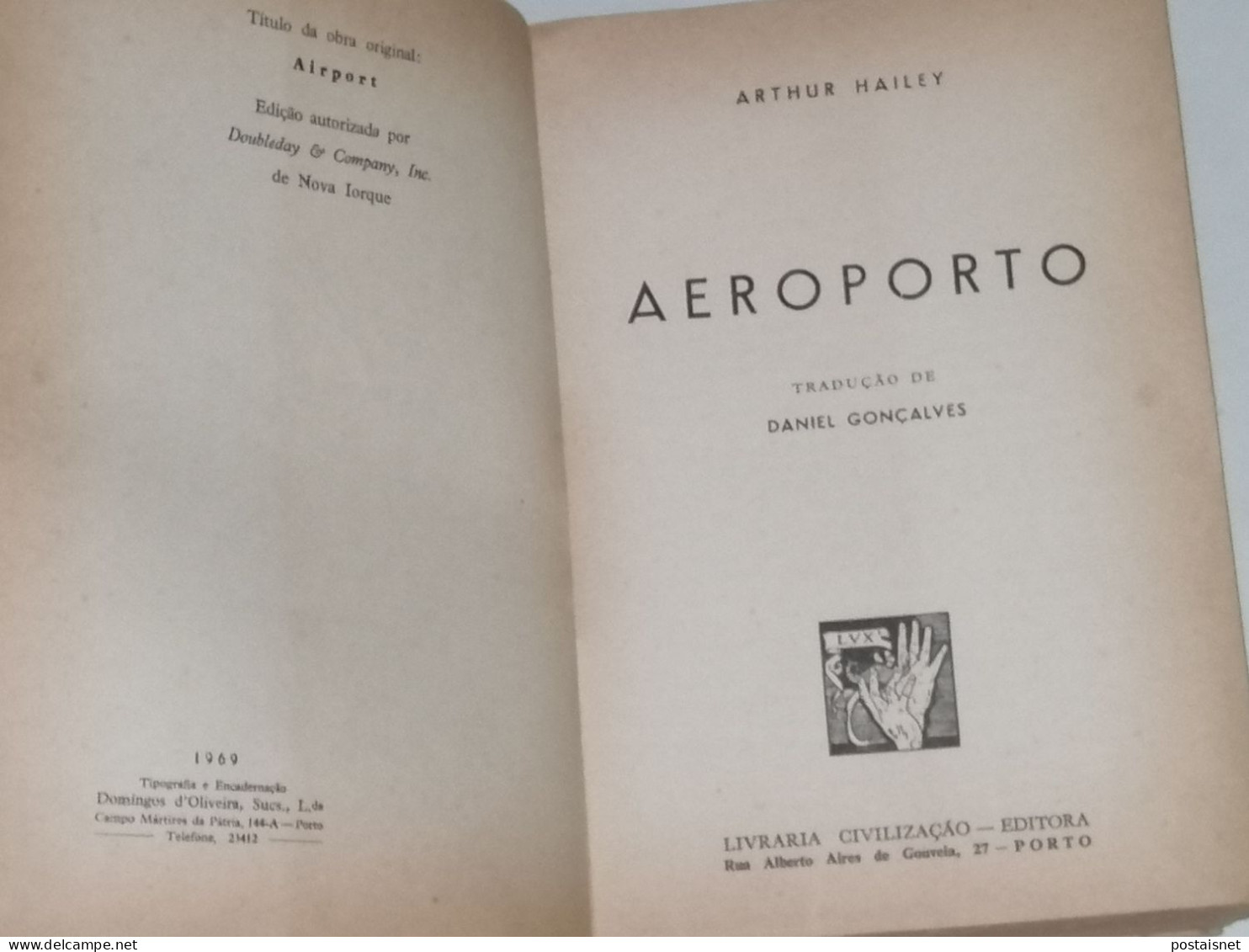 1969 - Aeroporto - Arthur Hailey - Livraria Civilização - Romans