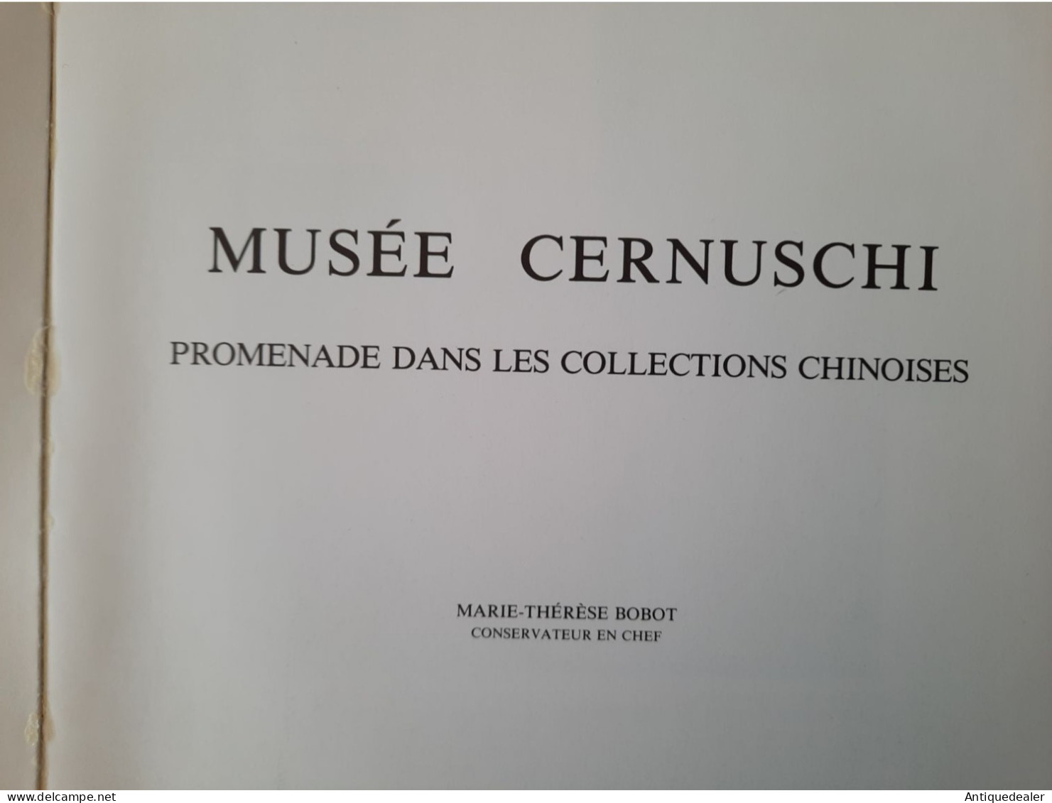 Promenade Dans Les Collections Chinoises Musée Cernuschi 1983 - Antichità & Collezioni