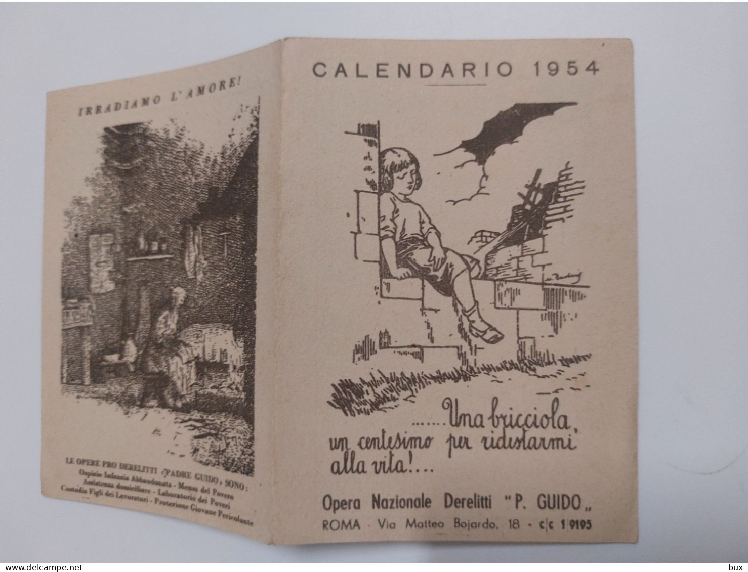 1954 Opera In Nazionale Dei Relitti Padre Guido Roma Calendarietto Religioso  Tascabile - Kleinformat : 1941-60