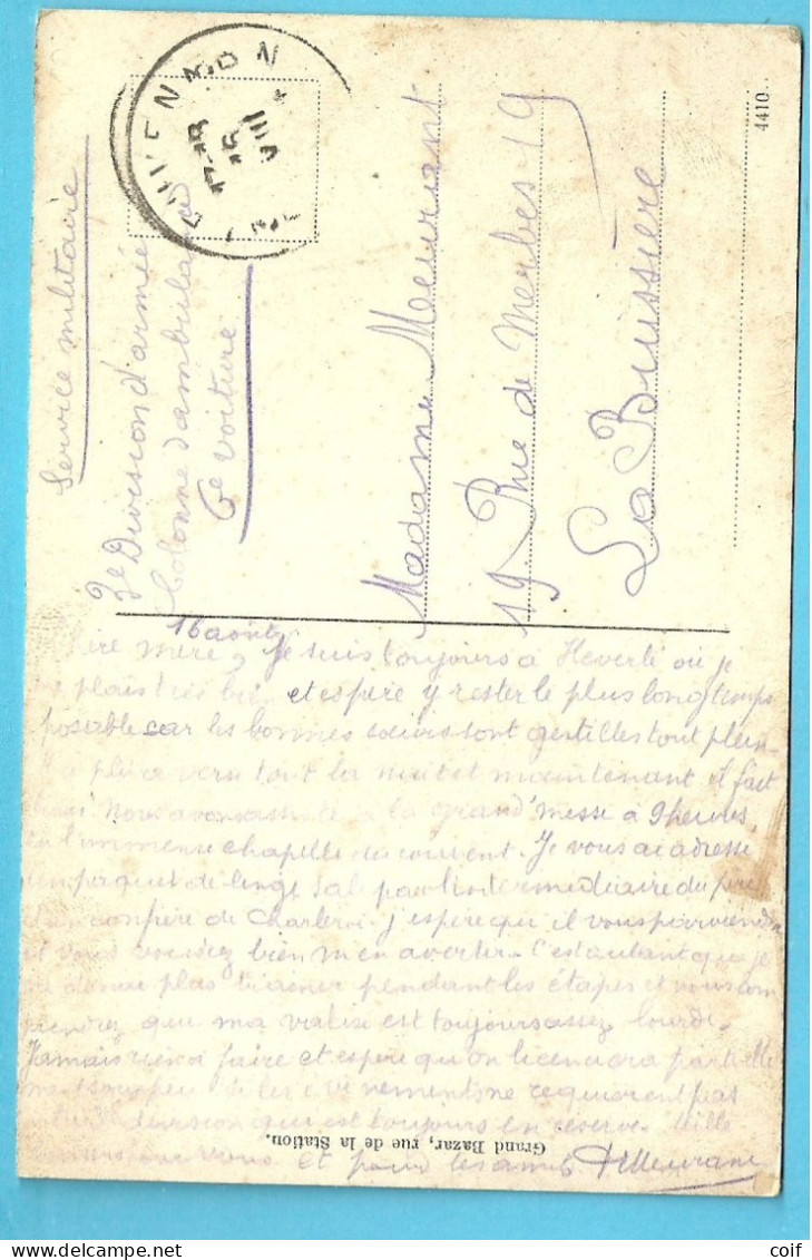 Kaart "Caserne " Stempel LEUVEN OP 16/08/1914 (Offensief W.O.I) Verzonden "Colonne D'Ambulance 6° Voiture..." Zie Tekst - Zone Non Occupée