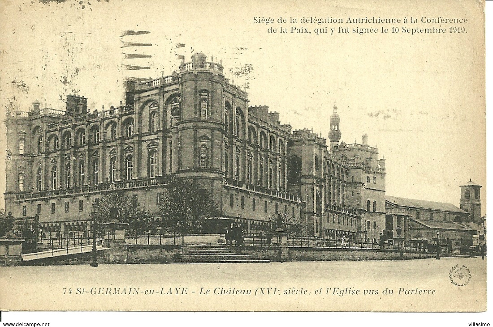 St. Germain En Laye - Le Château (XVI Siècle, Et L’Eglise Vus Du Parterre - VG 1922 - St. Germain En Laye (castle)