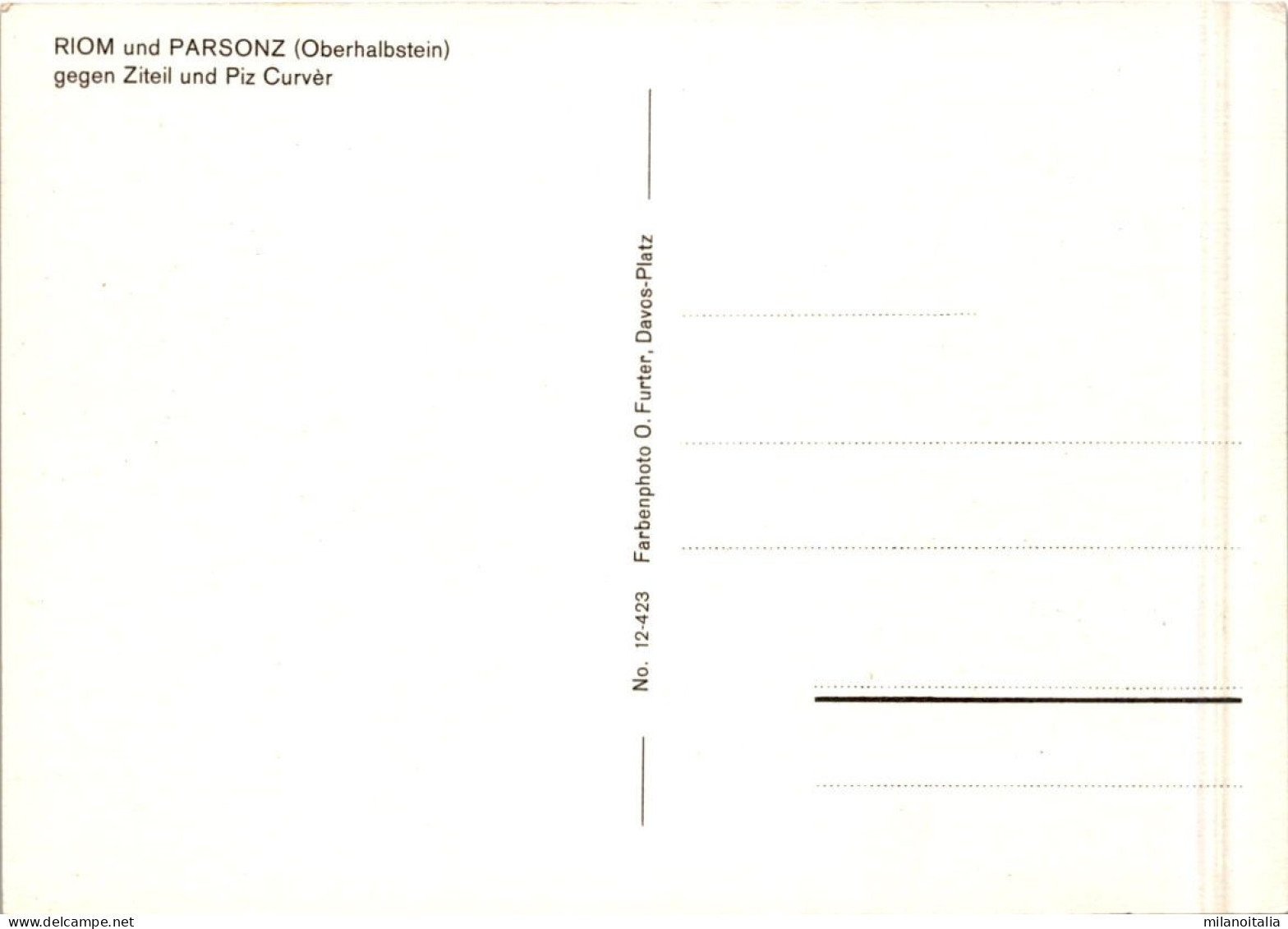 Riom Und Parsonz Gegen Ziteil Und Piz Curver (12-423) - Riom-Parsonz