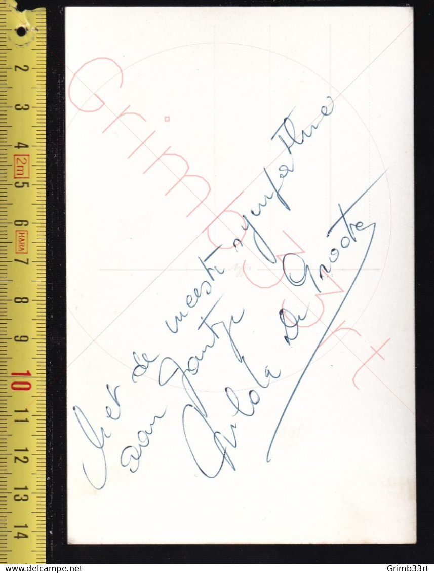 Hilda De Groote - Opera - GESIGNEERD / SIGNATURE - Foto - Sänger Und Musiker