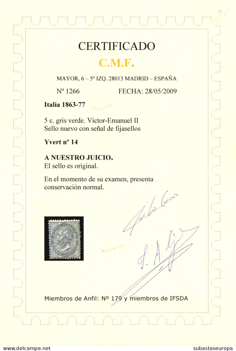 ITALIA. * 14. Centraje Aceptable. Certificado CMF. Cat. 1400 €. - Neufs