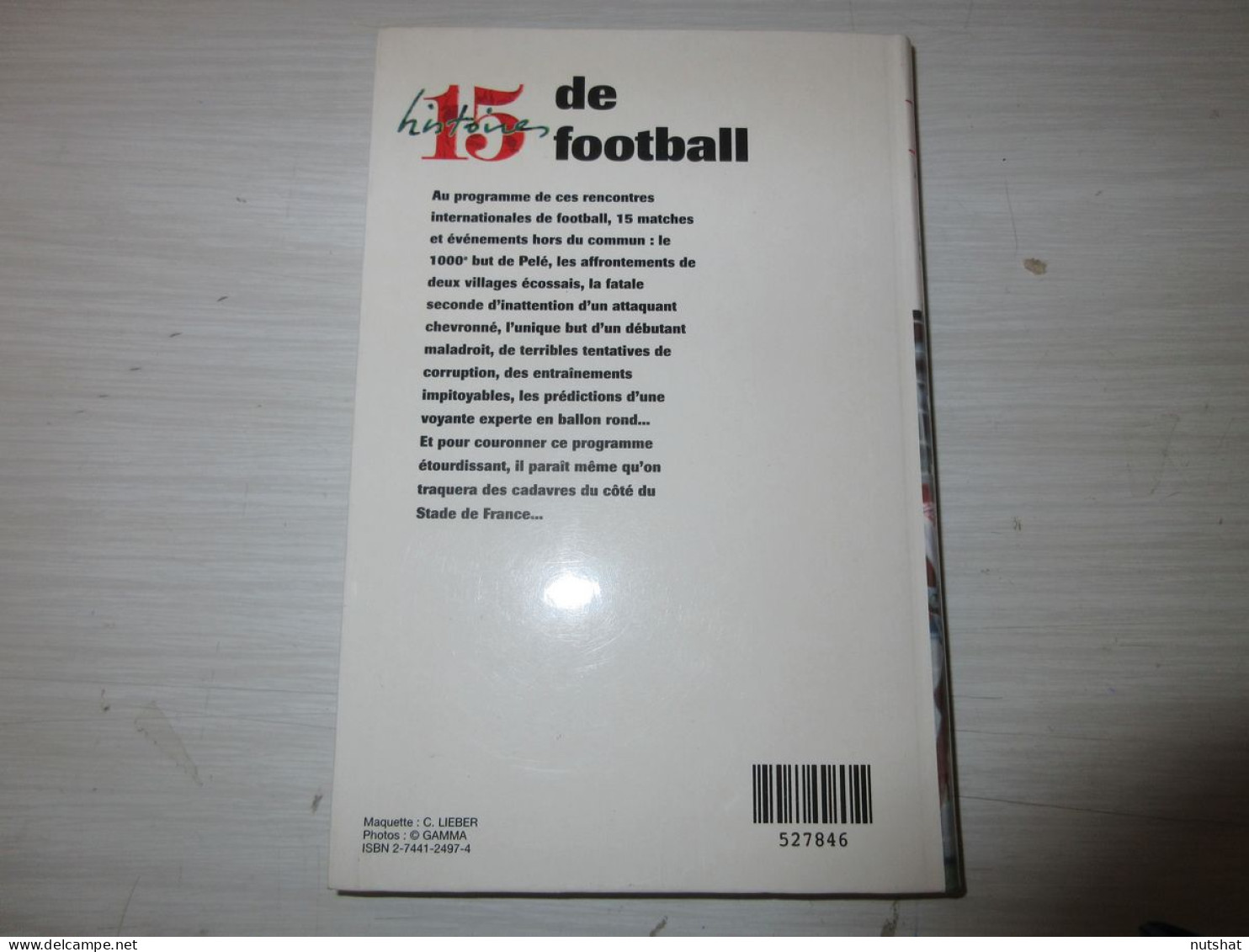 FOOTBALL LIVRE BORGAL DELPECH SEZNEC POTET VIBERT 15 HISTOIRES De FOOTBALL       - Sport