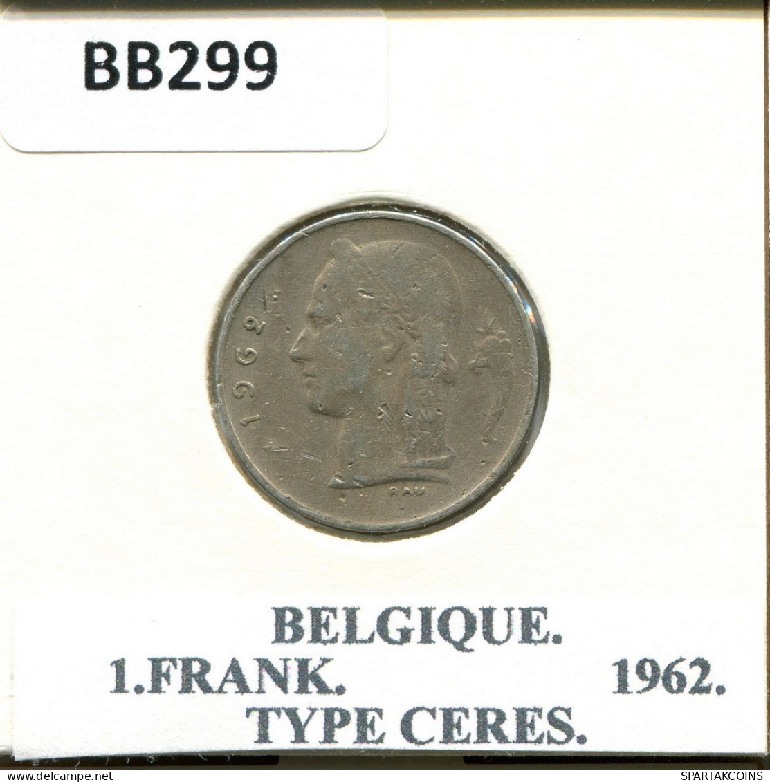 1 FRANC 1962 FRENCH Text BELGIQUE BELGIUM Pièce #BB299.F.A - 1 Franc