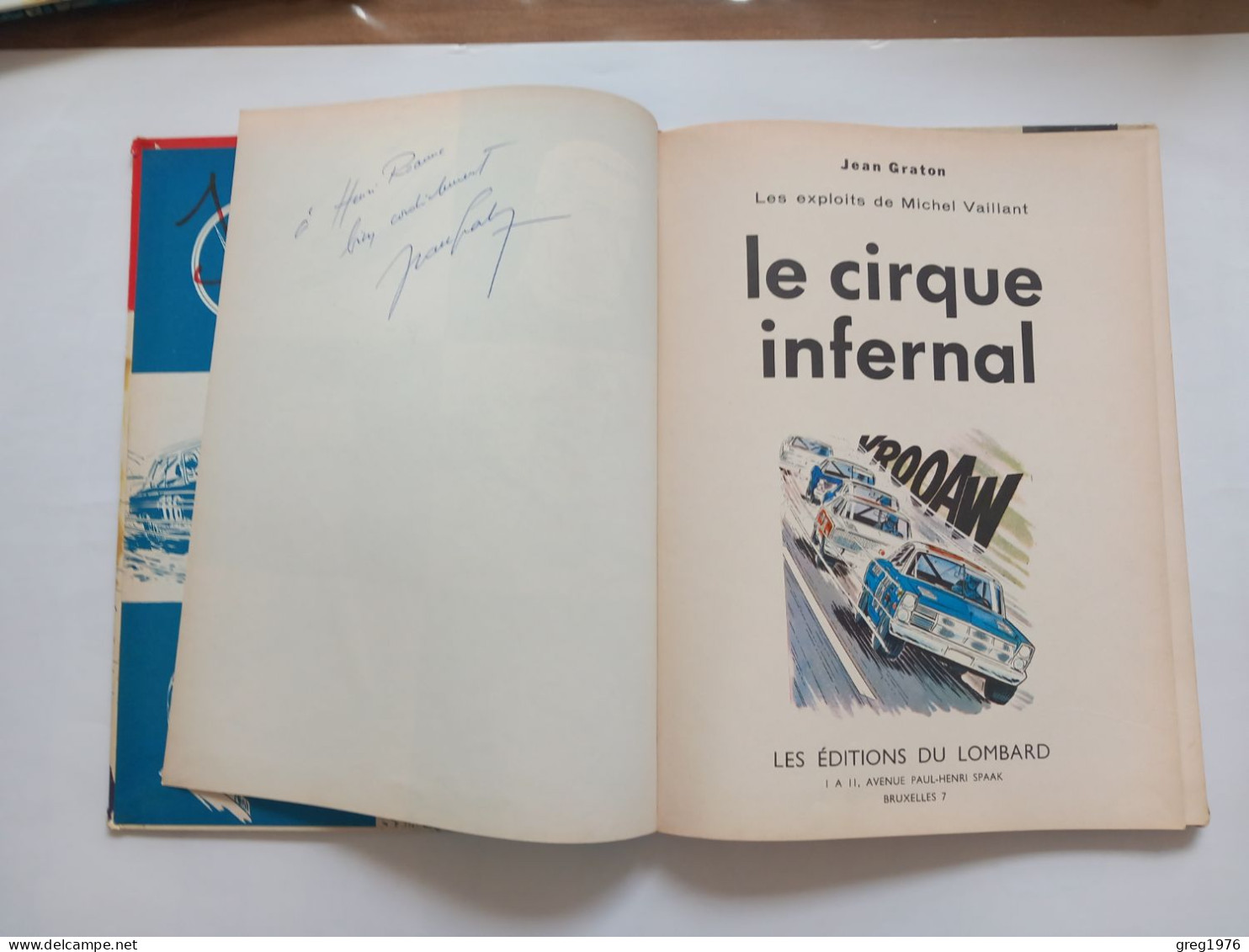 BD MICHEL VAILLANT-LE CIRQUE INFERNAL- EO-1969- DEDICACE JEAN GRATON -ETAT MOYEN - Michel Vaillant