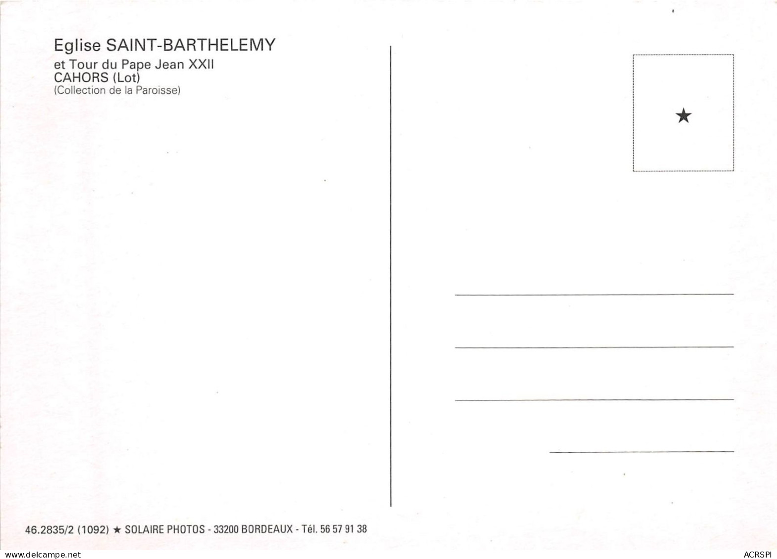 Eglise SAINT BARTHELEMY Et Tour Du Pape Jean XXII CAHORS 41(scan Recto-verso) MA723 - Cahors
