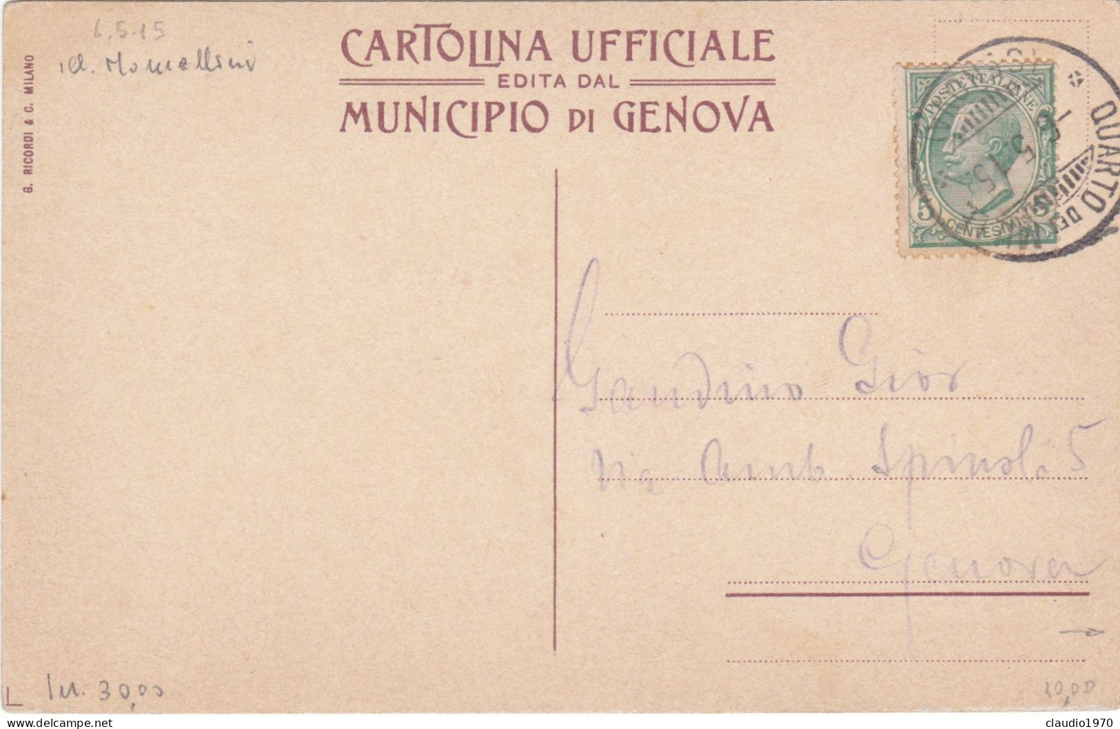 GENOVA  - CARTOLINA - MUNICIPIO DI GENOVA INAUGURAZIONE DEL MONUMENTO AI MILLE - VIAGGIATA PER GENOVA -1915 - Genova (Genoa)