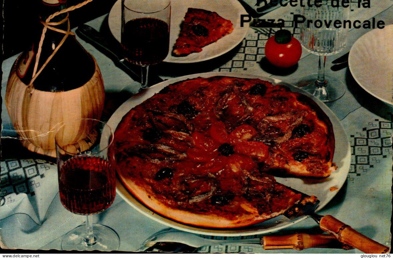 RECETTE DE LA PIZZA PROVENCALE....CPM - Küchenrezepte
