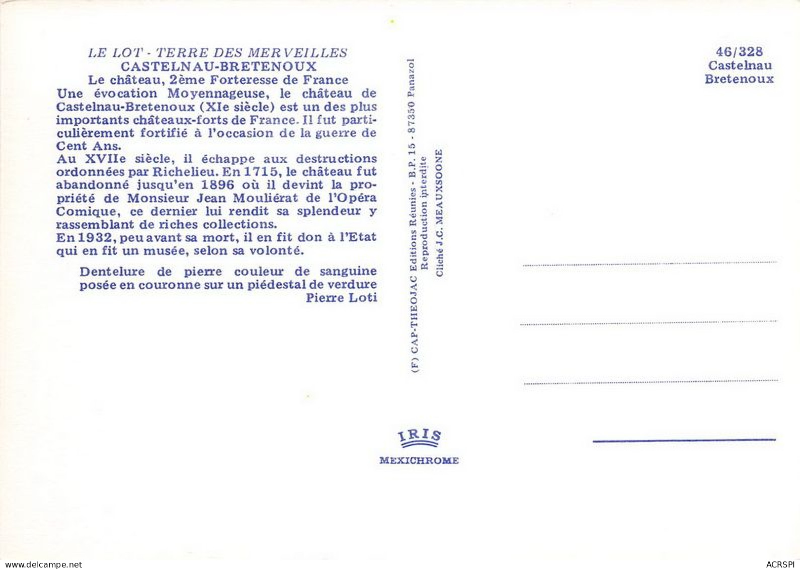 CASTELNAU BRETENOUX Le Chateau 2 Eme Forteresse De France 9(scan Recto-verso) MA1306 - Bretenoux