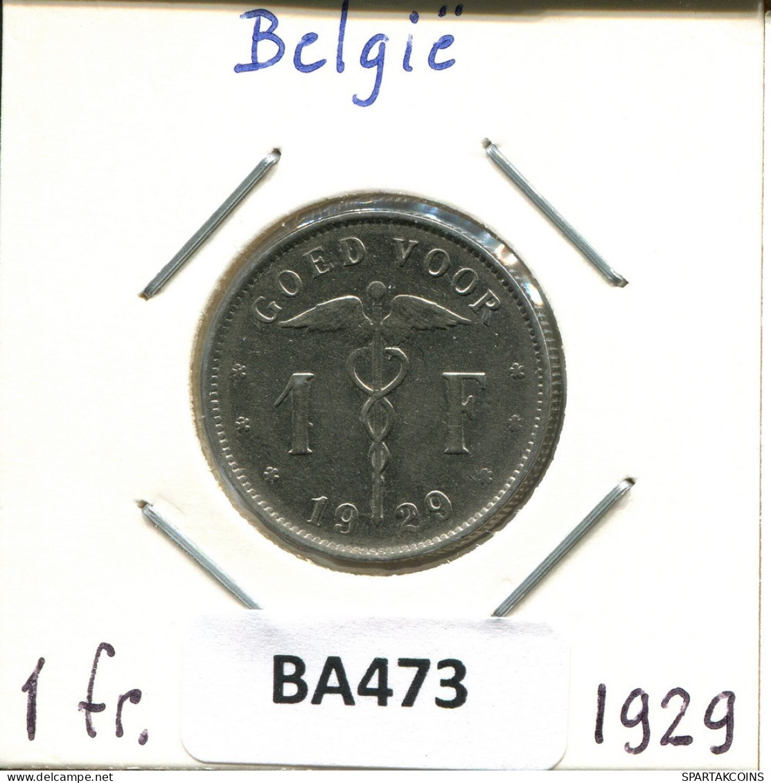 1 FRANC 1929 DUTCH Text BÉLGICA BELGIUM Moneda #BA473.E.A - 1 Franco