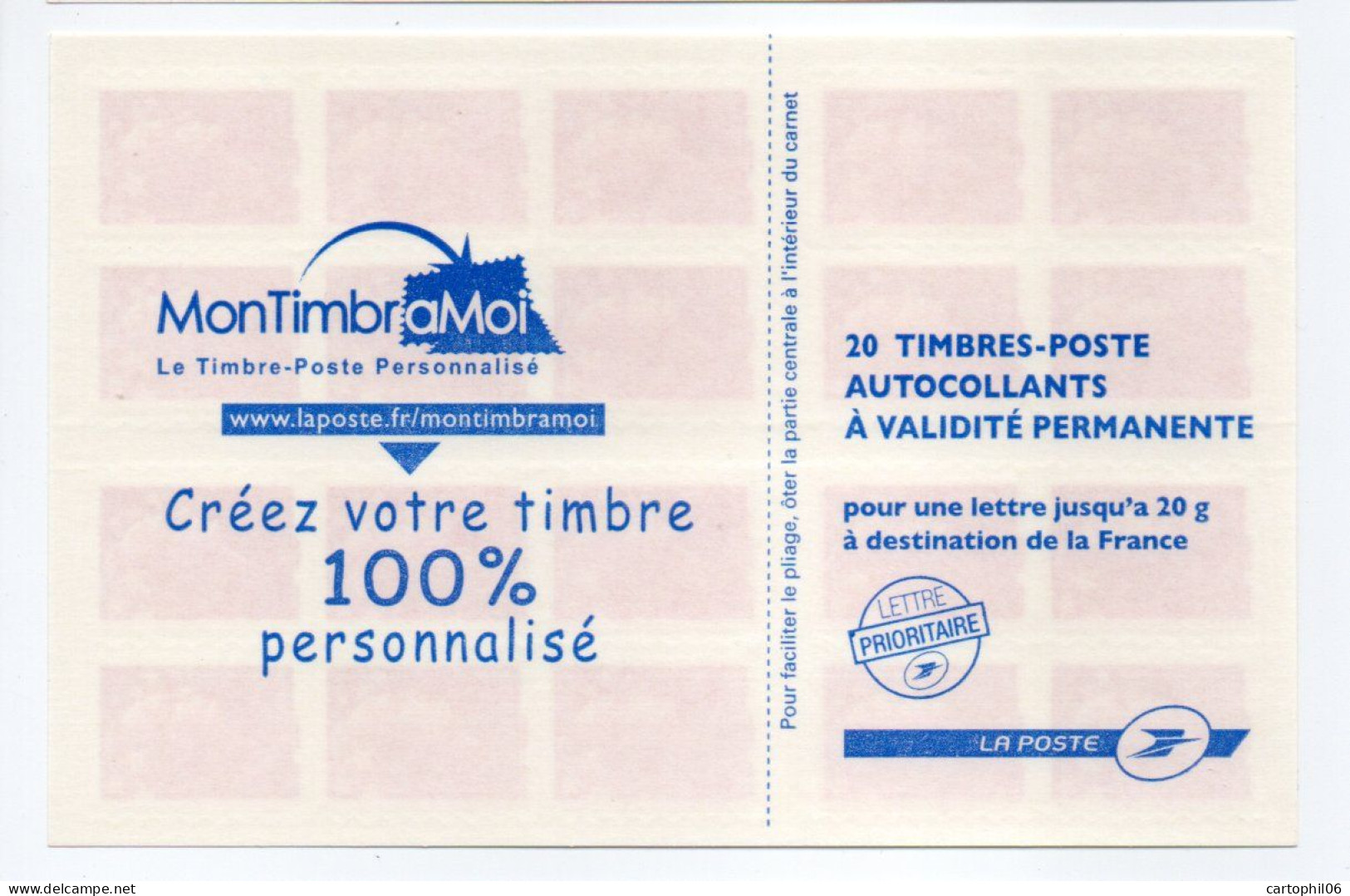- FRANCE Carnet 20 Timbres Prioritaires Marianne De Beaujard - MON TIMBRAMOI - VALEUR FACIALE 28,60 € - - Modernes : 1959-...