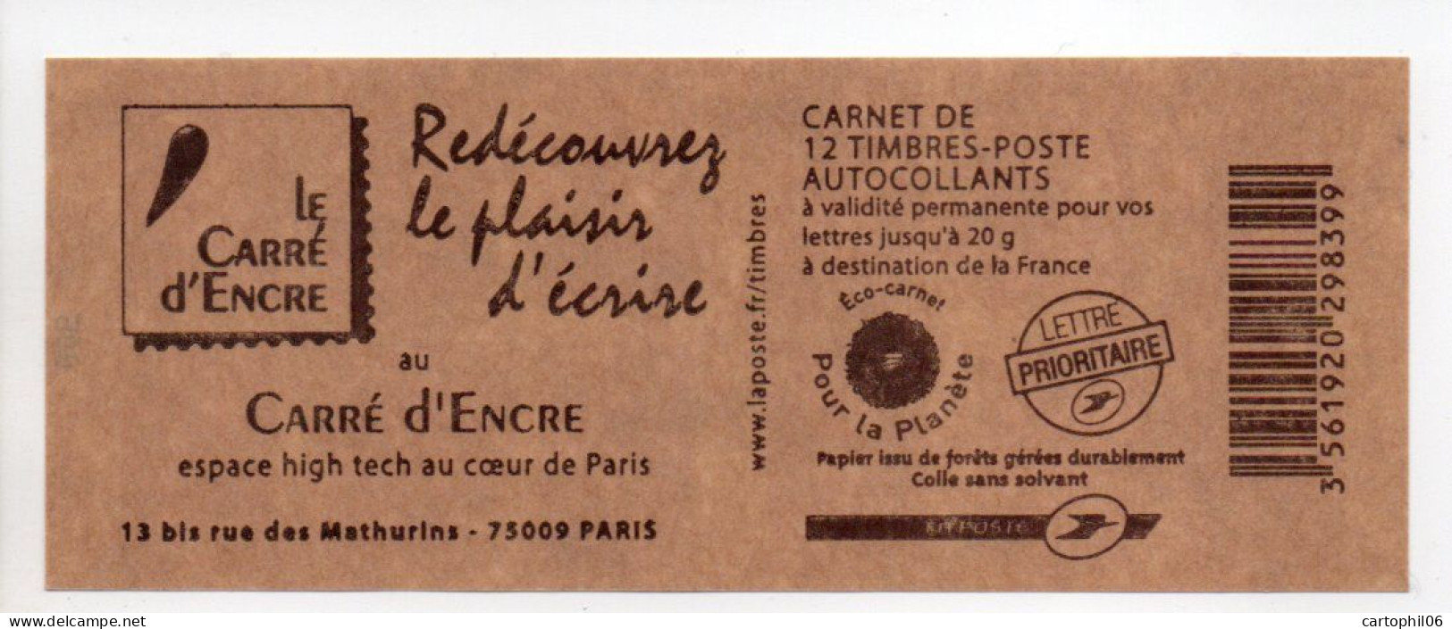 - FRANCE Carnet Timbres Prioritaires Marianne De Beaujard - Redécouvrez Le Plaisir D'écrire - VALEUR FACIALE 17,16 € - Moderne : 1959-...