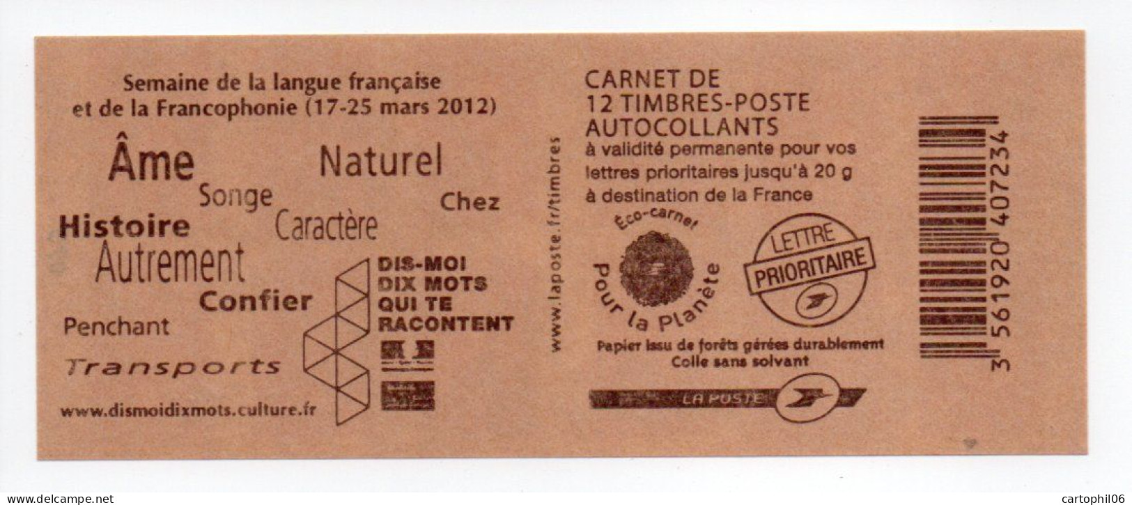 - FRANCE Carnet 12 Timbres Prioritaires Marianne De Beaujard - Semaine De La Langue Française - VALEUR FACIALE 17,16 € - - Modernos : 1959-…