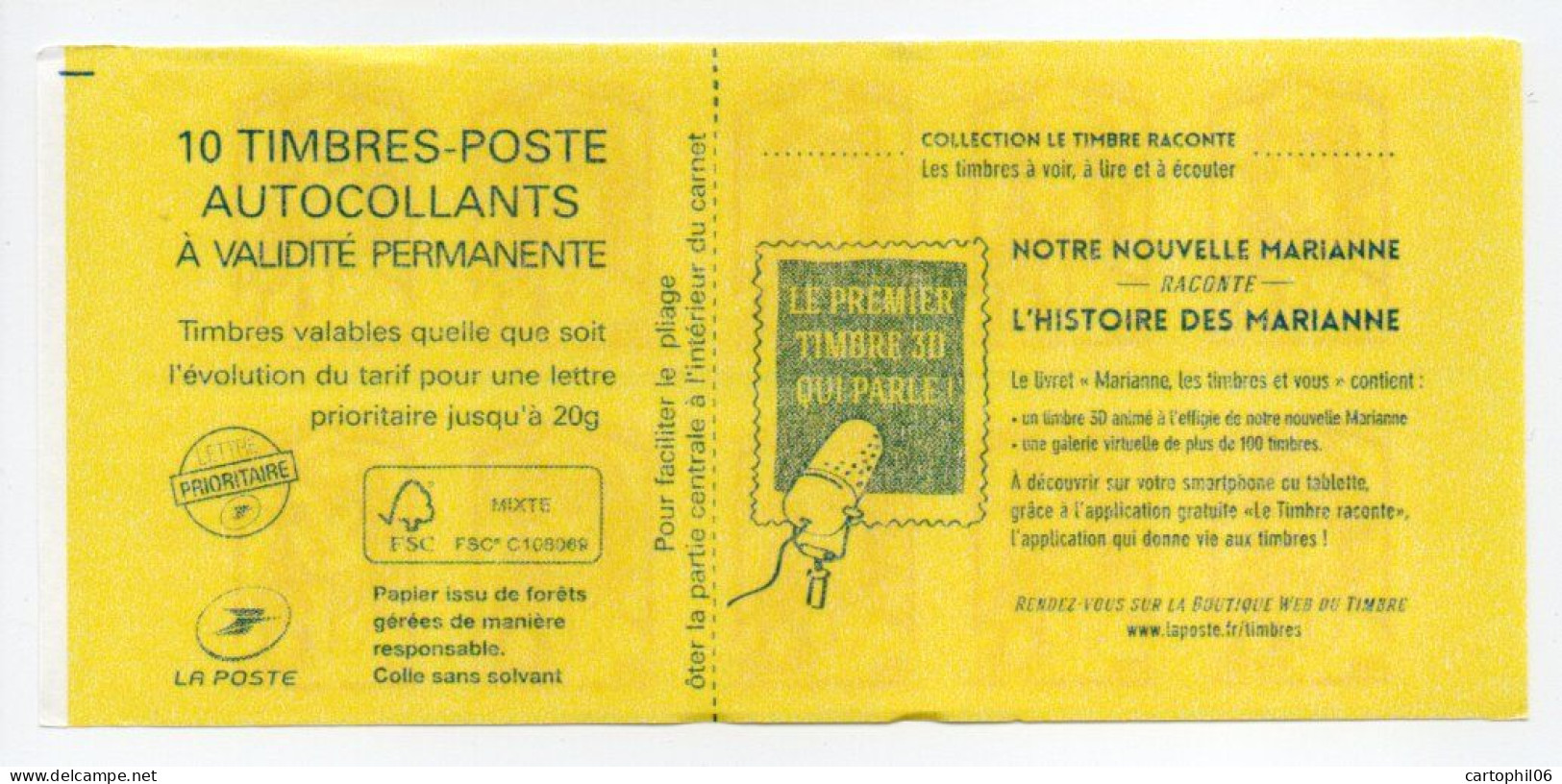 - FRANCE Carnet 10 Timbres Prioritaires Marianne De Ciappa - LE PREMIER TIMBRE 3D - VALEUR FACIALE 14,30 € - - Modernes : 1959-...