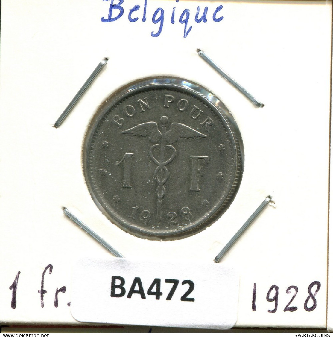 1 FRANC 1928 FRENCH Text BELGIUM Coin #BA472.U.A - 1 Franc