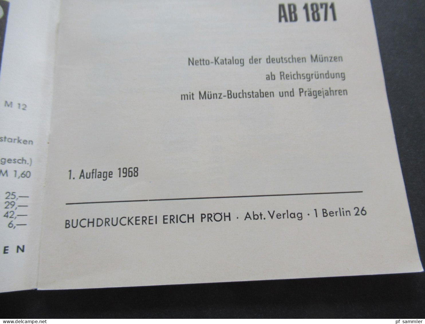 Münzkatalog Dietzel 1968 Die Münzen Des Deutschen Reiches Ab 1871 Netto Katalog. Guter Zustand!! - Catalogi