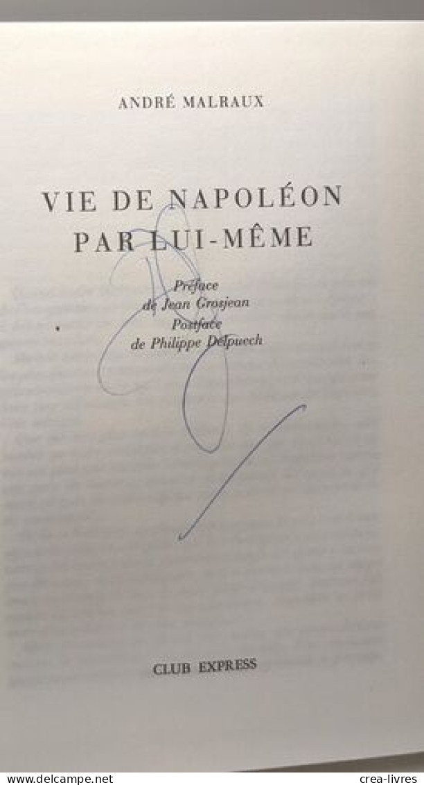 Vie De Napoléon Par Lui-même - Biographie