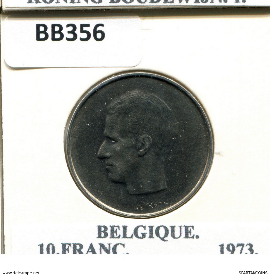 10 FRANCS 1973 FRENCH Text BÉLGICA BELGIUM Moneda #BB356.E.A - 10 Frank