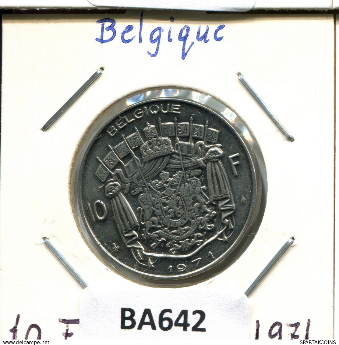 10 FRANCS 1971 FRENCH Text BELGIUM Coin #BA642.U.A - 10 Francs