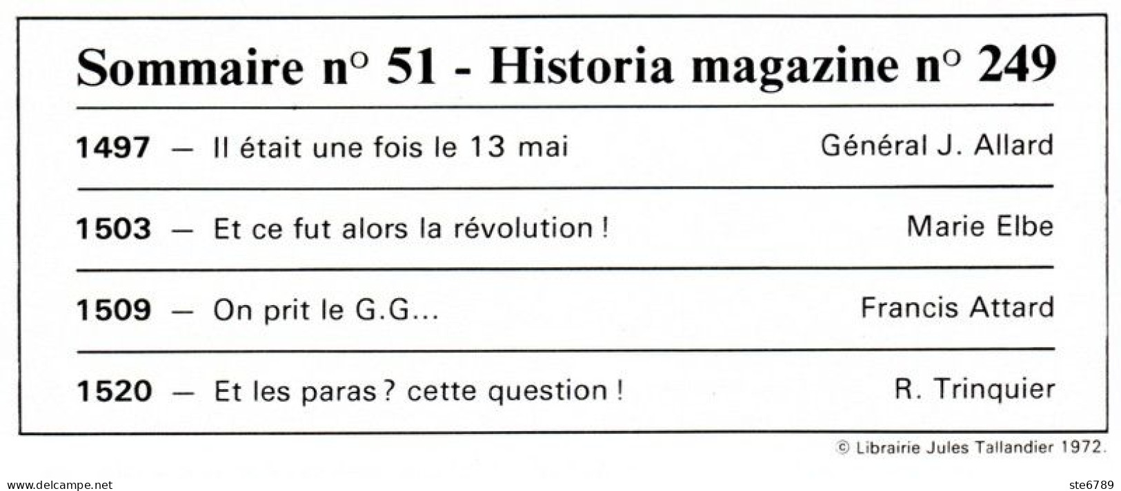 LA GUERRE D'ALGERIE N° 249 TBE Le 13 Mai Insurrection , La Révolution , Prise Du G.G , Les Paras - Geschichte