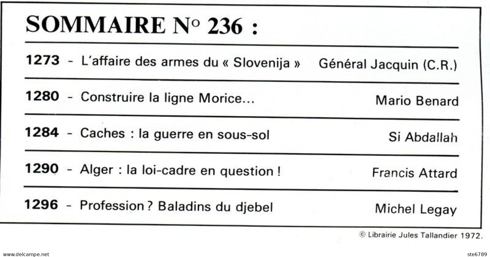 LA GUERRE D'ALGERIE N° 236 TBE Aides étrangères Trafic Armes , Ligne Morice , Alger Loi Cadre  Caches Guerre Sou - Storia