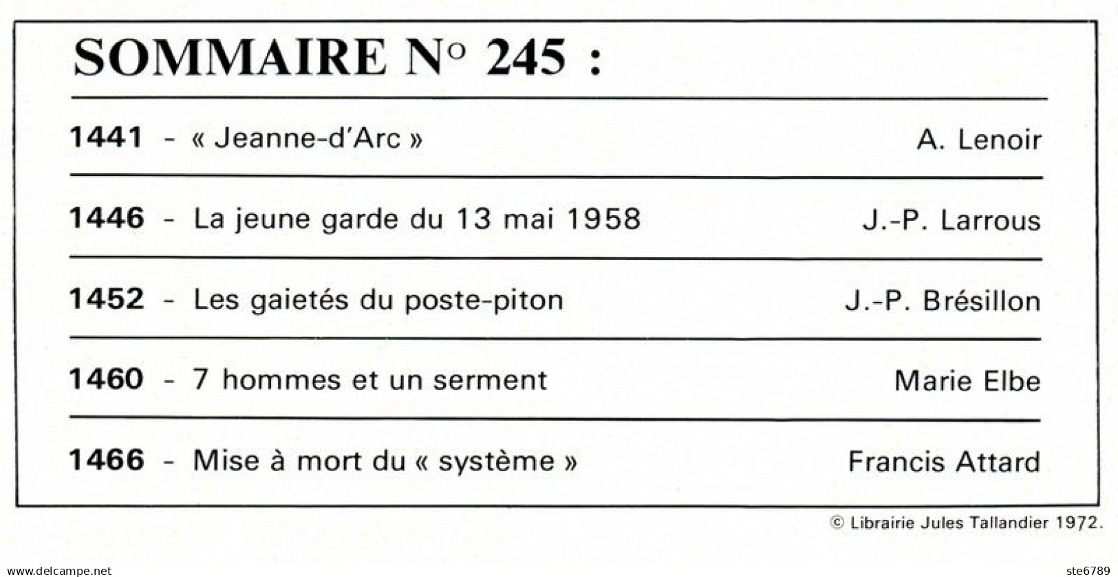 LA GUERRE D'ALGERIE N° 245 TBE Fièvre Monte Dans L&acute;armée , 1958 La Jeanne D&acute;Arc ,  Jeune Garde Du 13 Mai , P - History